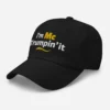 I\'m McTrumpin\' It Custom Embroidered Hat