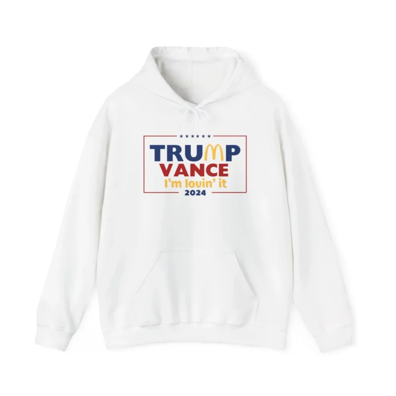 Trump Vance \"I\'m Lovin\' It\" Hoodie